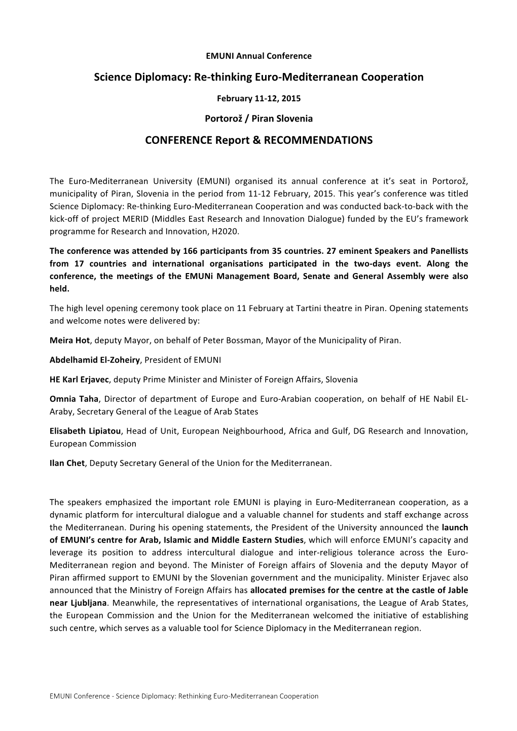 Science Diplomacy: Re-‐Thinking Euro-‐Mediterranean Cooperation