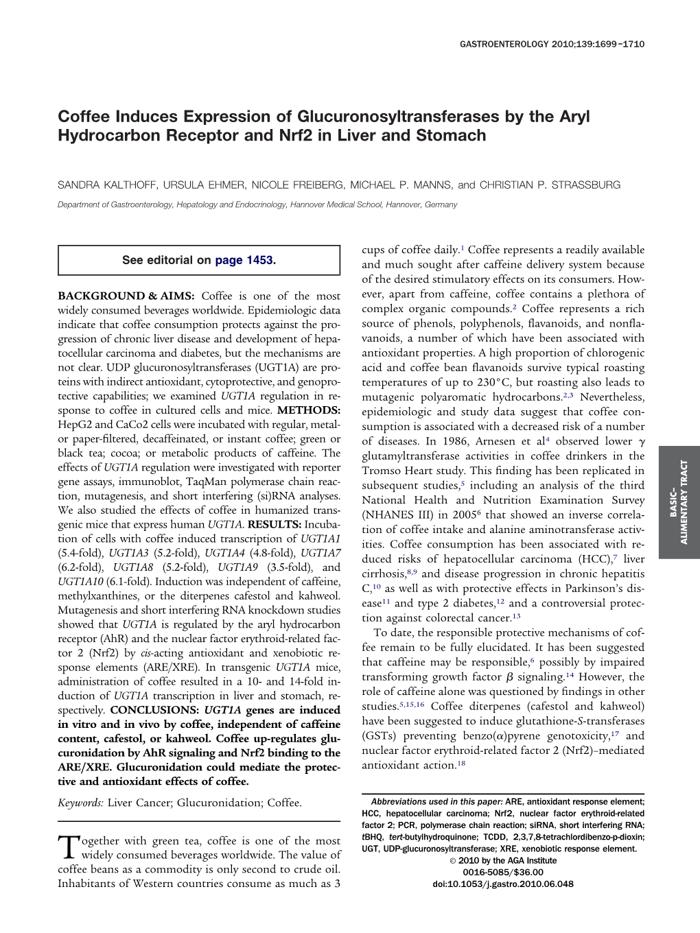 Coffee Induces Expression of Glucuronosyltransferases by the Aryl Hydrocarbon Receptor and Nrf2 in Liver and Stomach