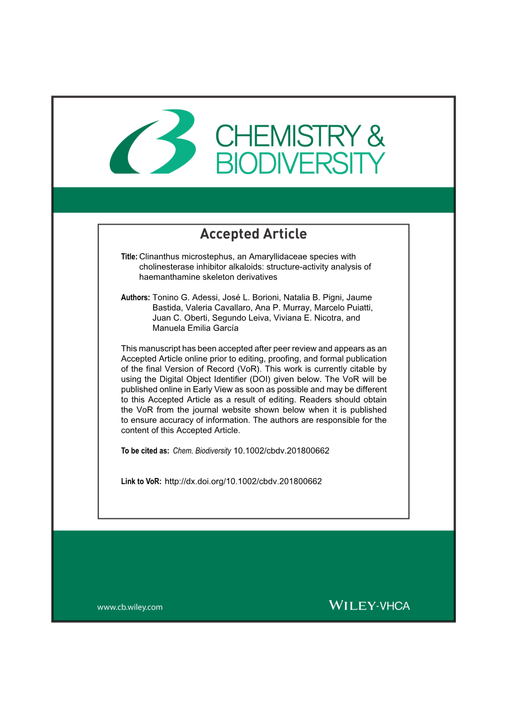 Clinanthus Microstephus, an Amaryllidaceae Species with Cholinesterase Inhibitor Alkaloids: Structure-Activity Analysis of Haemanthamine Skeleton Derivatives