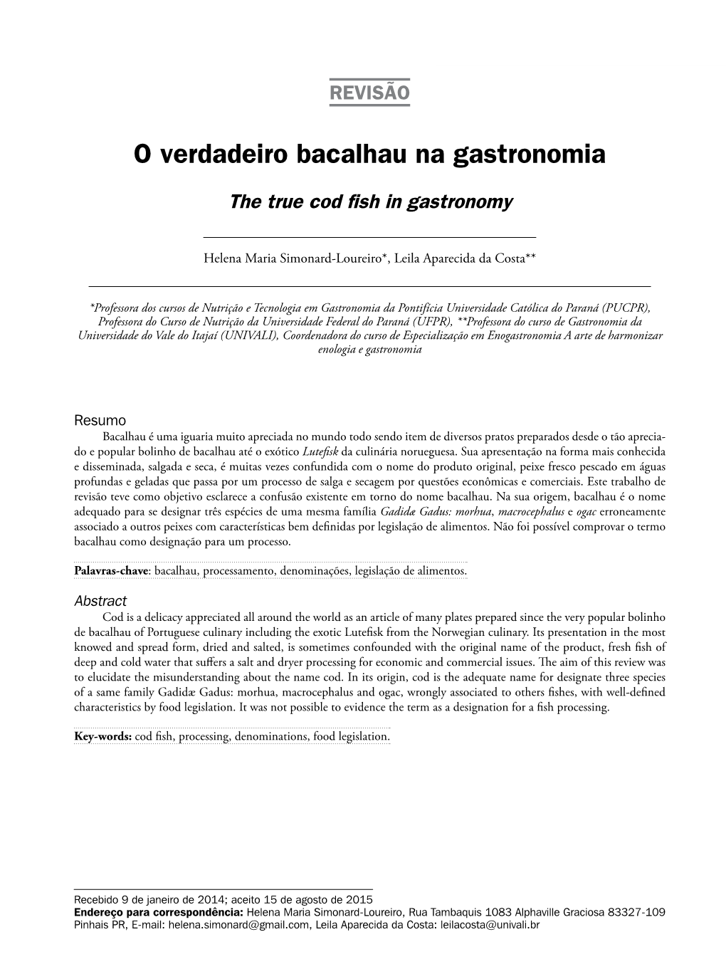 O Verdadeiro Bacalhau Na Gastronomia