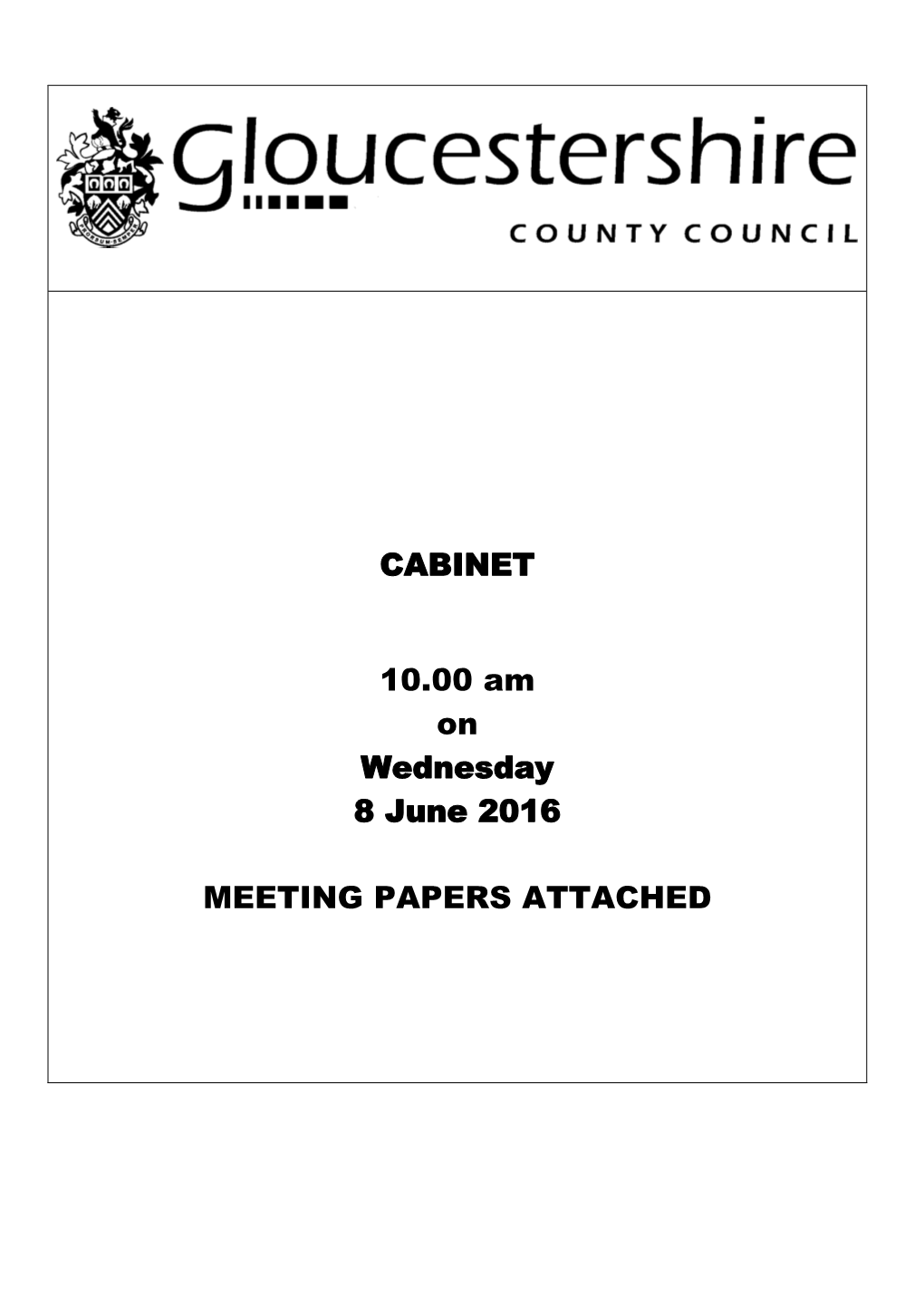 (Public Pack)Agenda Document for Cabinet, 08/06/2016 10:00