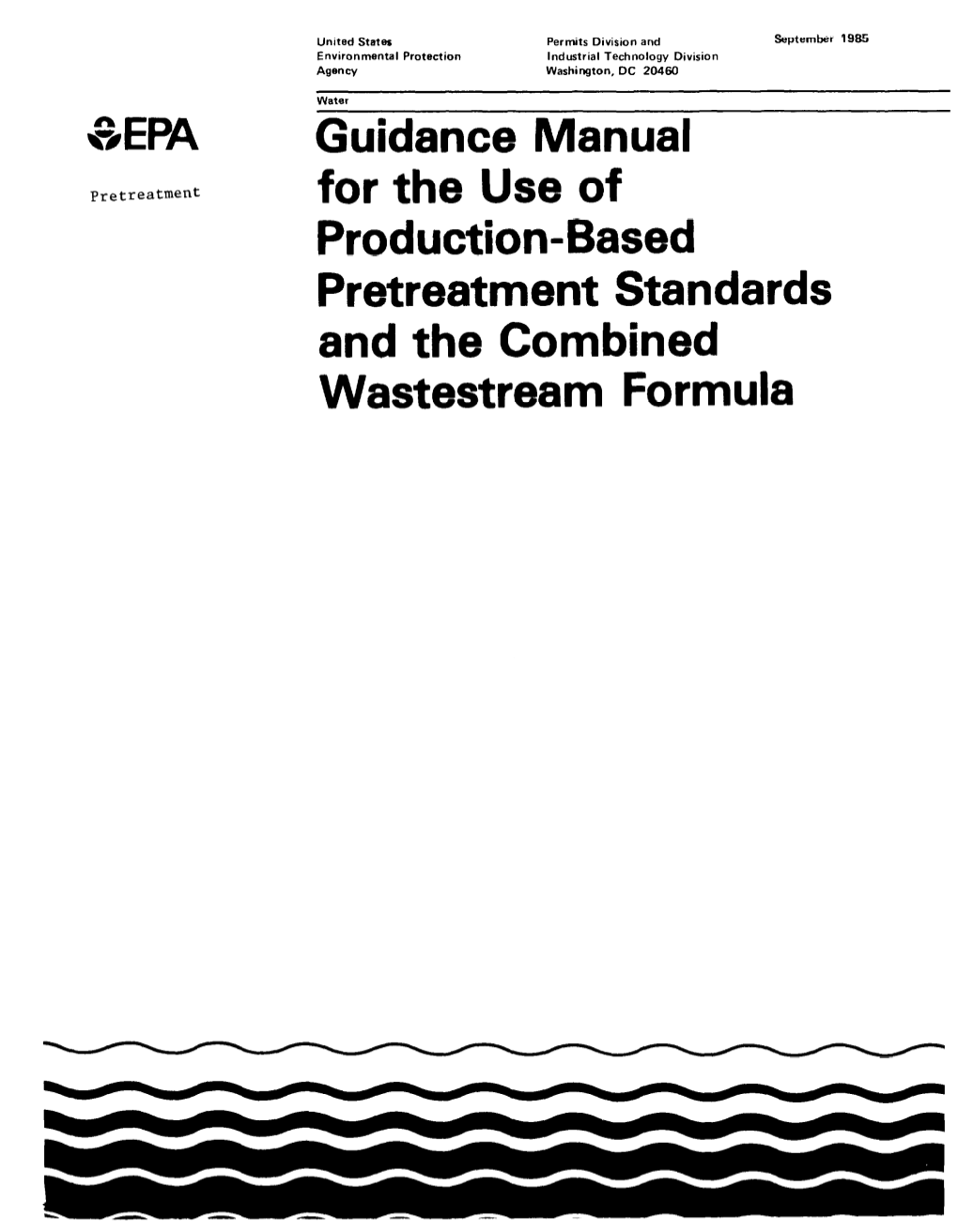 Combined Wastestream Formula (CWF)