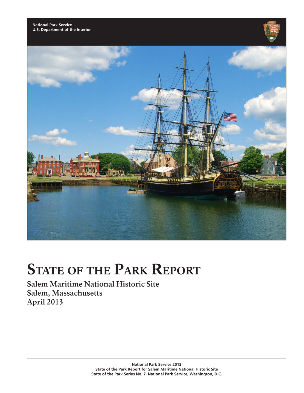 State of the Park Report, Salem Maritime National Historic Site