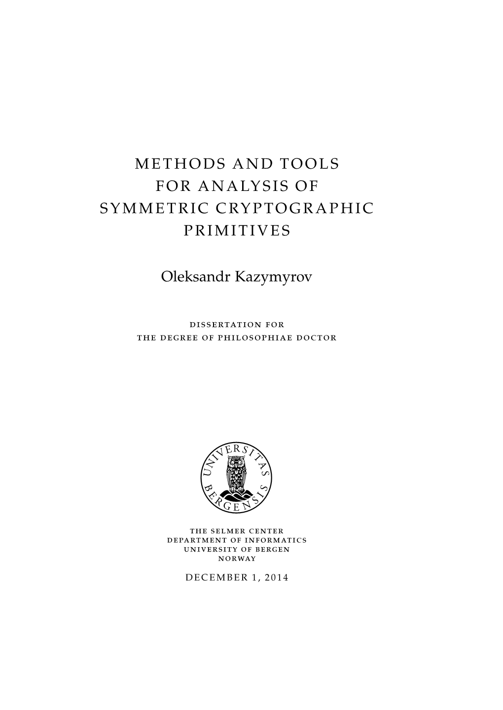 Methods and Tools for Analysis of Symmetric Cryptographic Primitives