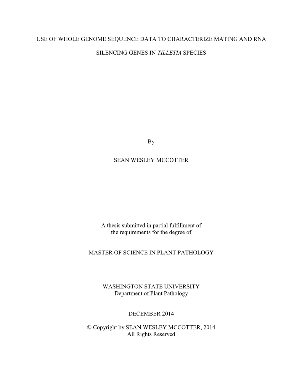 Use of Whole Genome Sequence Data to Characterize Mating and Rna