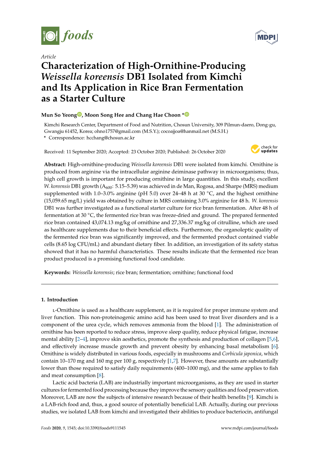 Characterization of High-Ornithine-Producing Weissella Koreensis DB1 Isolated from Kimchi and Its Application in Rice Bran Fermentation As a Starter Culture