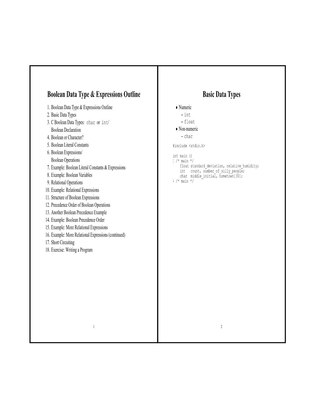 Boolean Data Type & Expressions Outline Basic Data Types