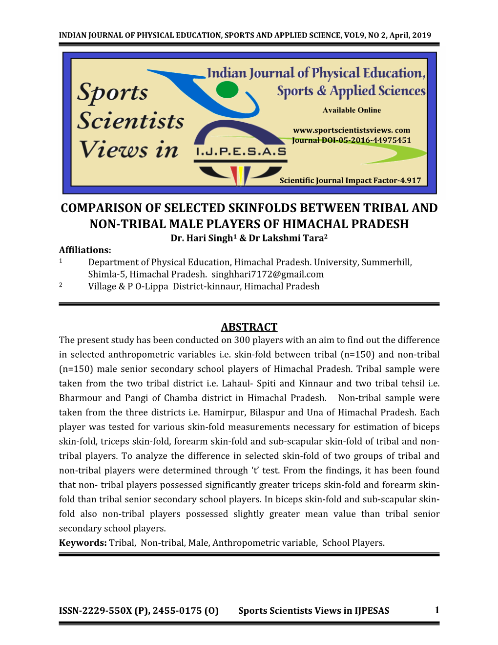 COMPARISON of SELECTED SKINFOLDS BETWEEN TRIBAL and NON-TRIBAL MALE PLAYERS of HIMACHAL PRADESH Dr