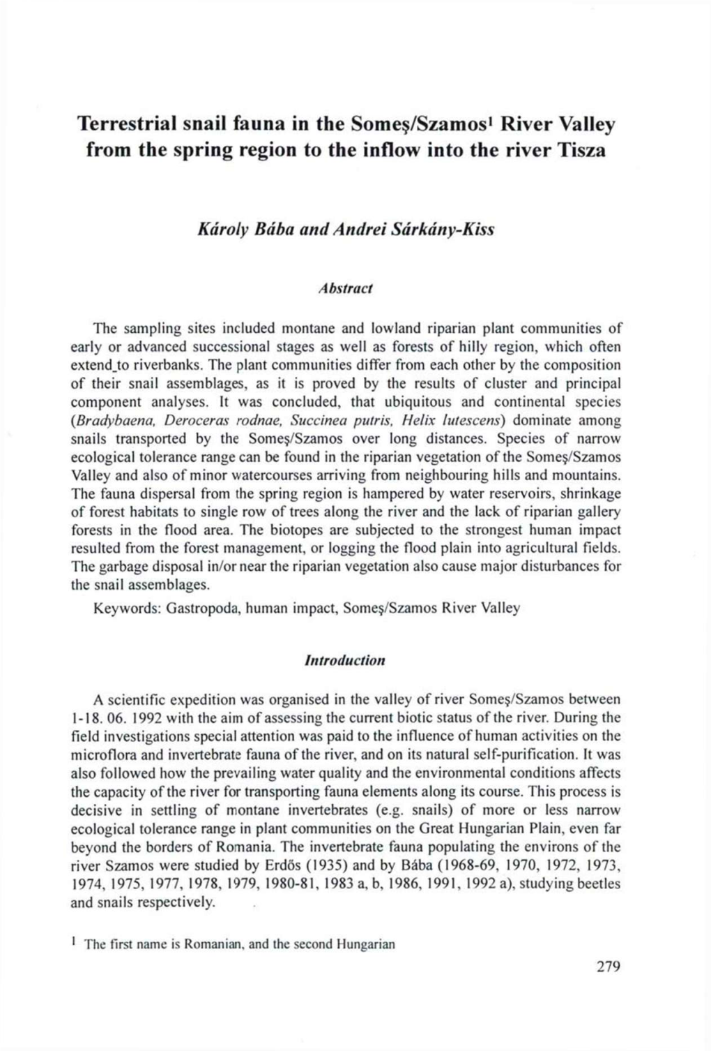 Terrestrial Snail Fauna in the Some§/Szamos' River Valley from the Spring Region to the Inflow Into the River Tisza
