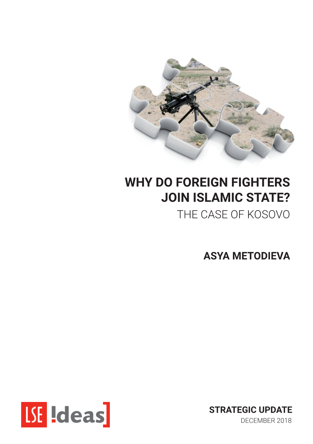 Why Do Foreign Fighters Join Islamic State? the Case of Kosovo