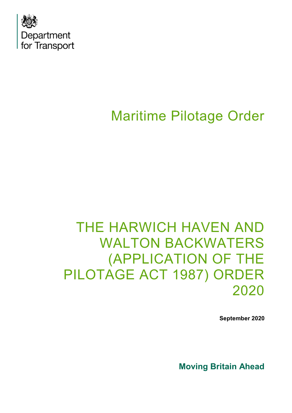 Maritime Pilotage Order: the Harwich Haven and Walton Backwaters