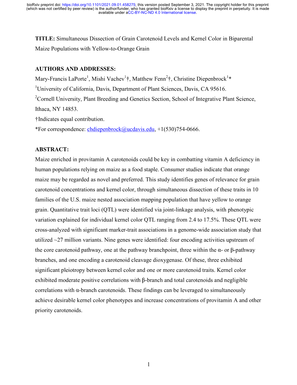 Simultaneous Dissection of Grain Carotenoid Levels and Kernel Color in Biparental Maize Populations with Yellow-To-Orange Grain