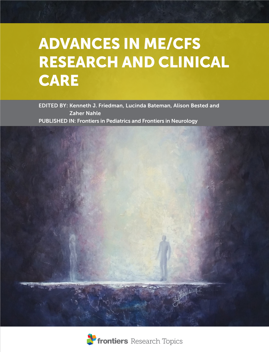 Advances in Me/Cfs Research and Clinical Care