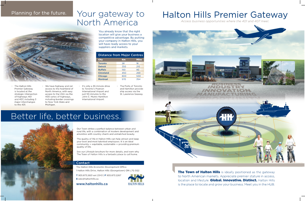 Halton Hills Premier Gateway North America Access Business Opportunities Where the 401 and 407 Meet