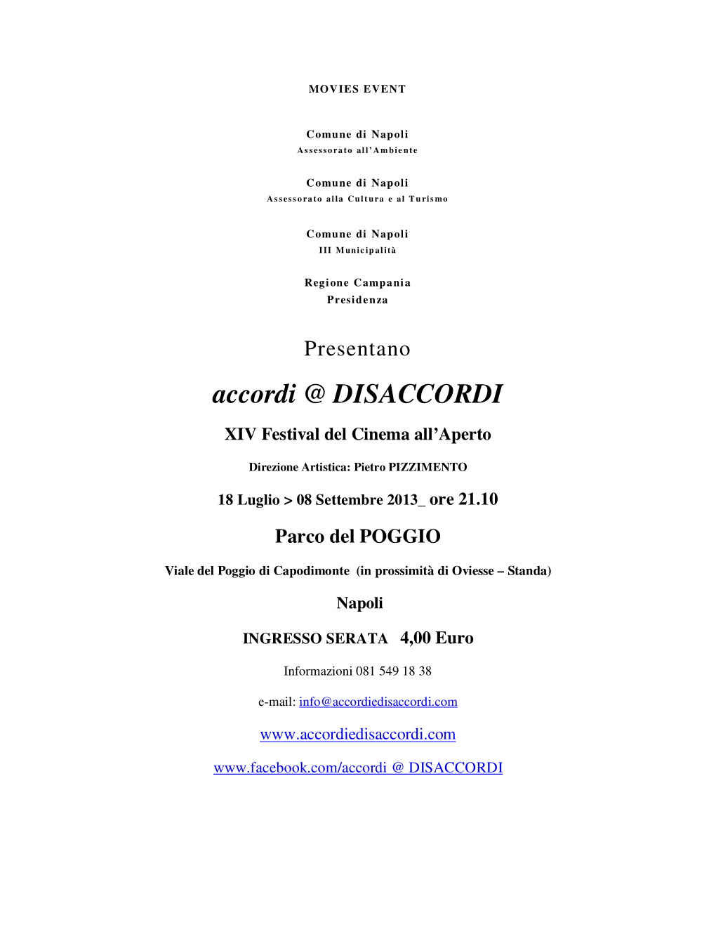 Accordi @ DISACCORDI XIV Festival Del Cinema All’Aperto