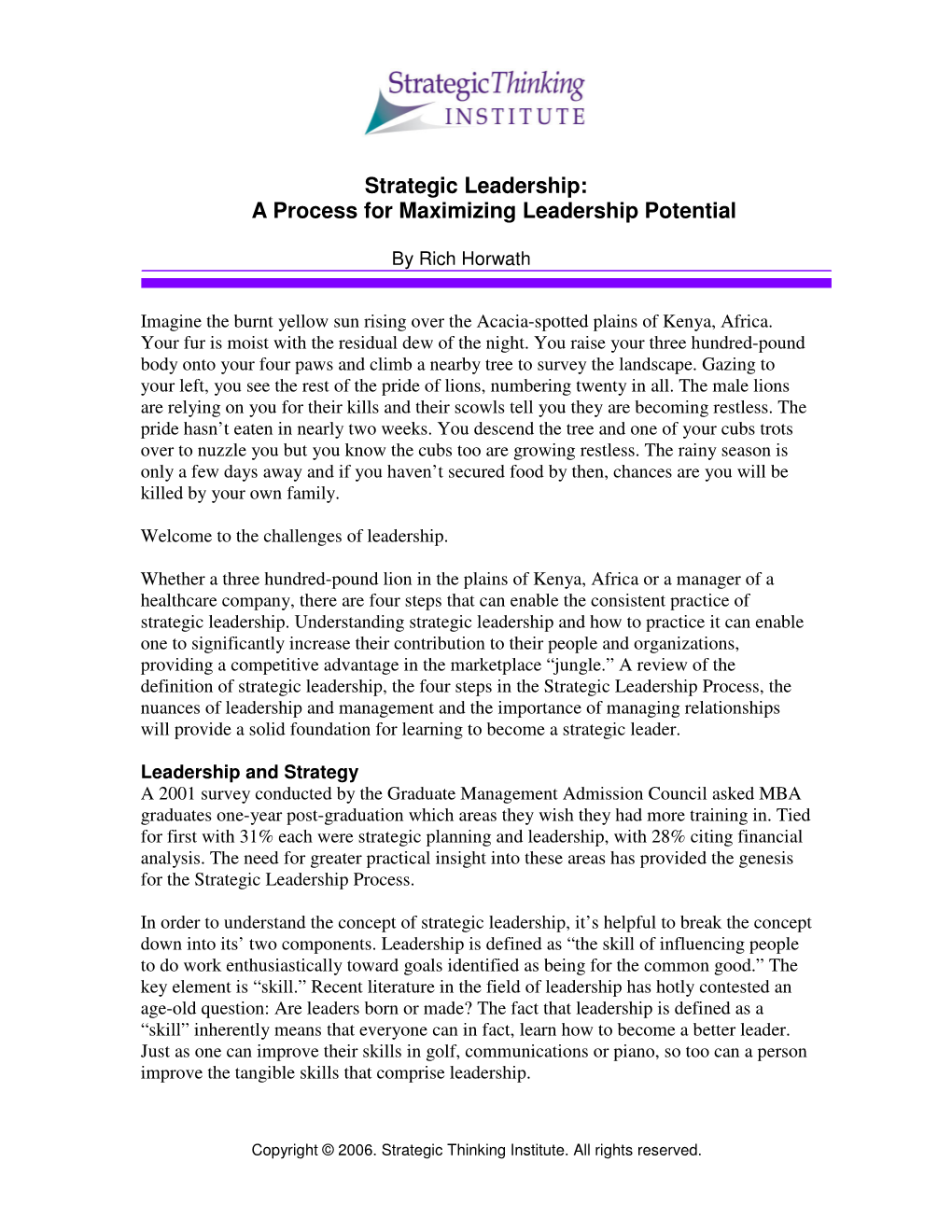 Strategic Leadership: a Process for Maximizing Leadership Potential