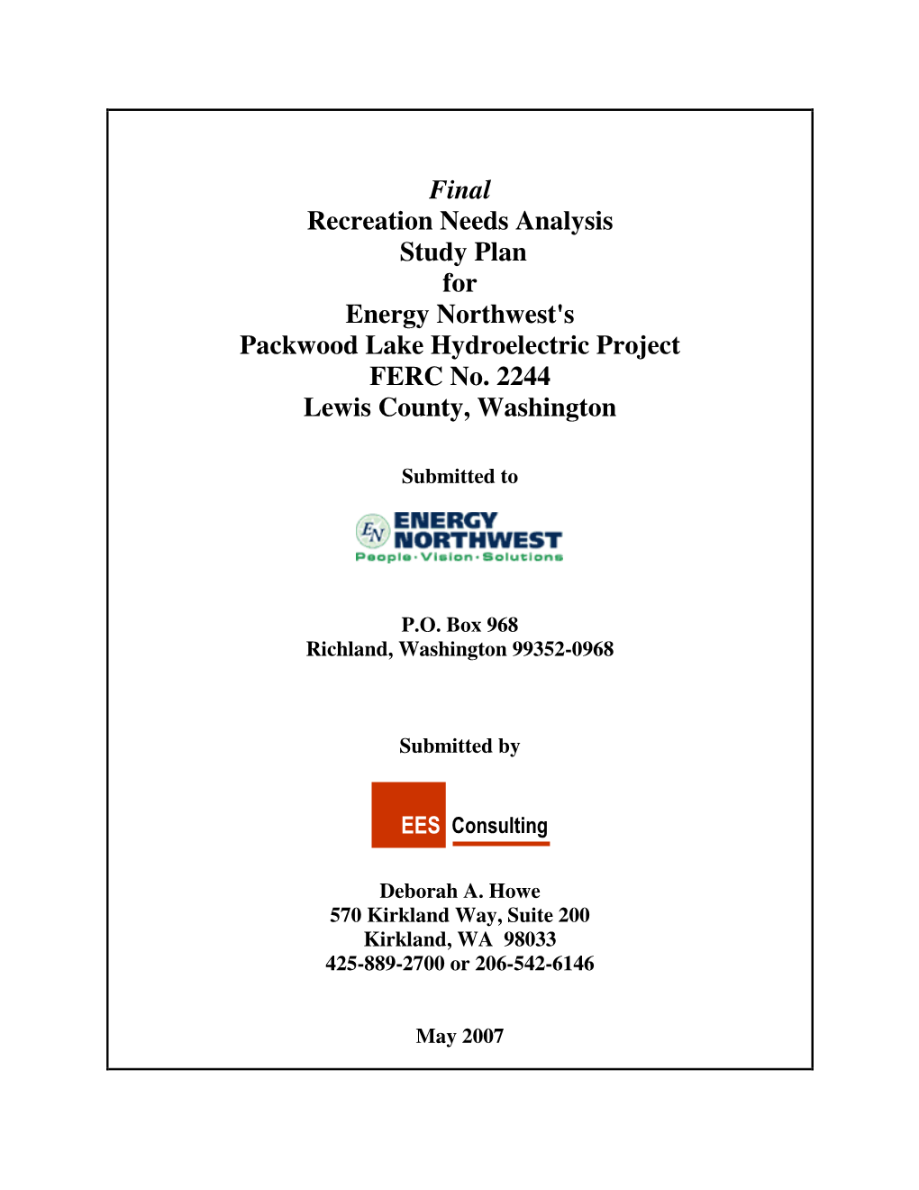 Final Recreation Needs Analysis Study Plan for Energy Northwest's Packwood Lake Hydroelectric Project FERC No. 2244 Lewis County, Washington
