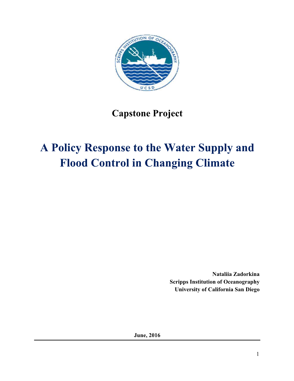 A Policy Response to the Water Supply and Flood Control in Changing Climate