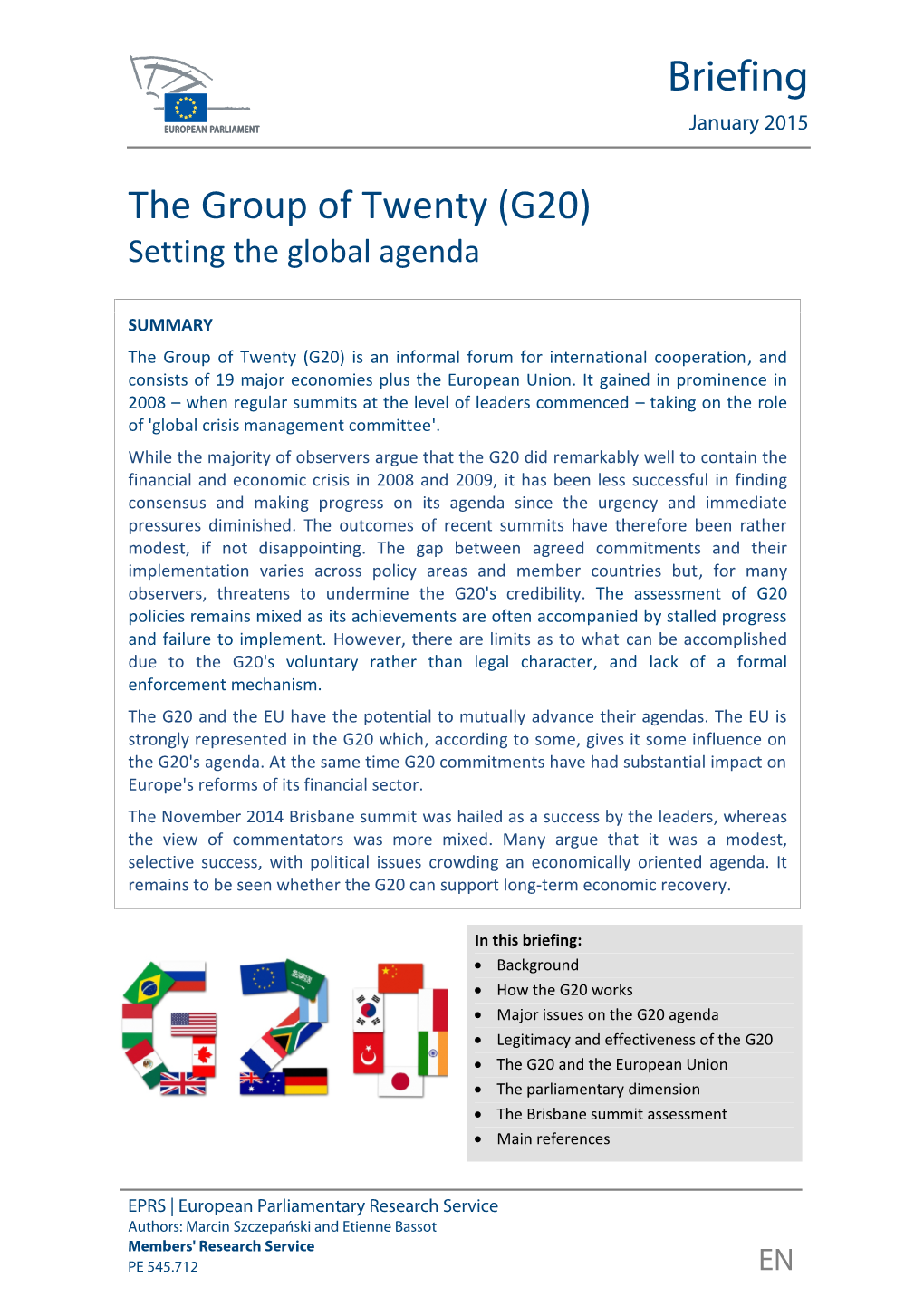 The Group of Twenty (G20) : Setting the Global Agenda