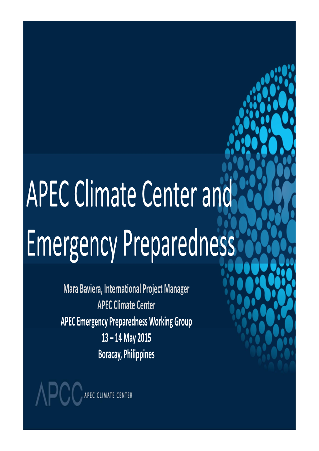 APEC Climate Center and Emergency Preparedness