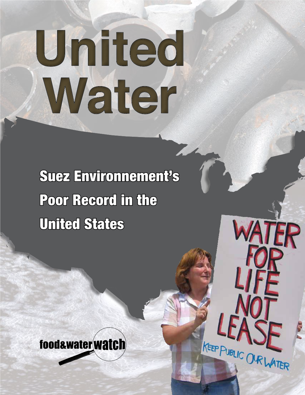 Suez Environnement's Poor Record in the United States