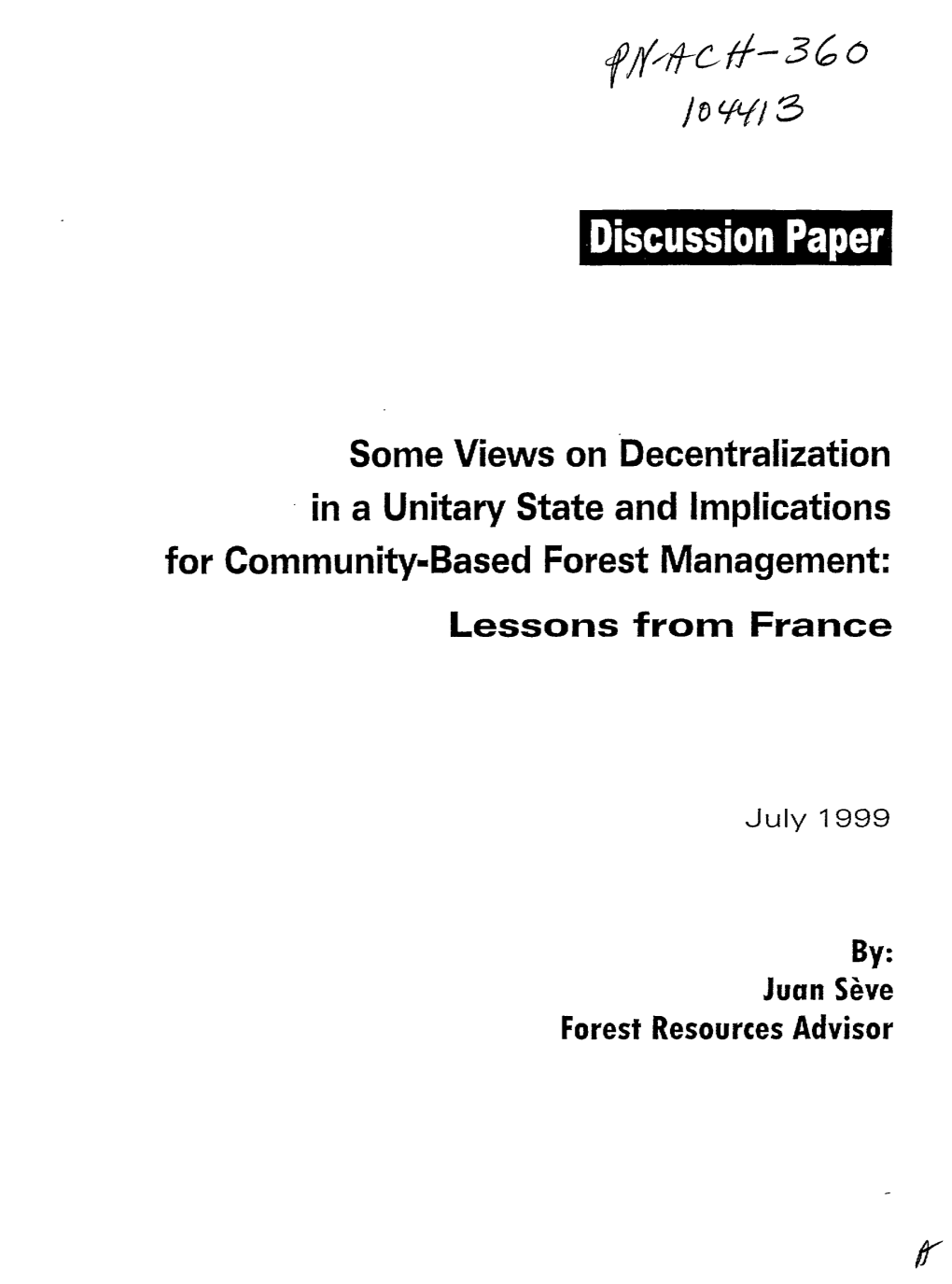 Some Views on Decentralization . in a Unitary State and Implications for Community-Based Forest Management: Lessons from France