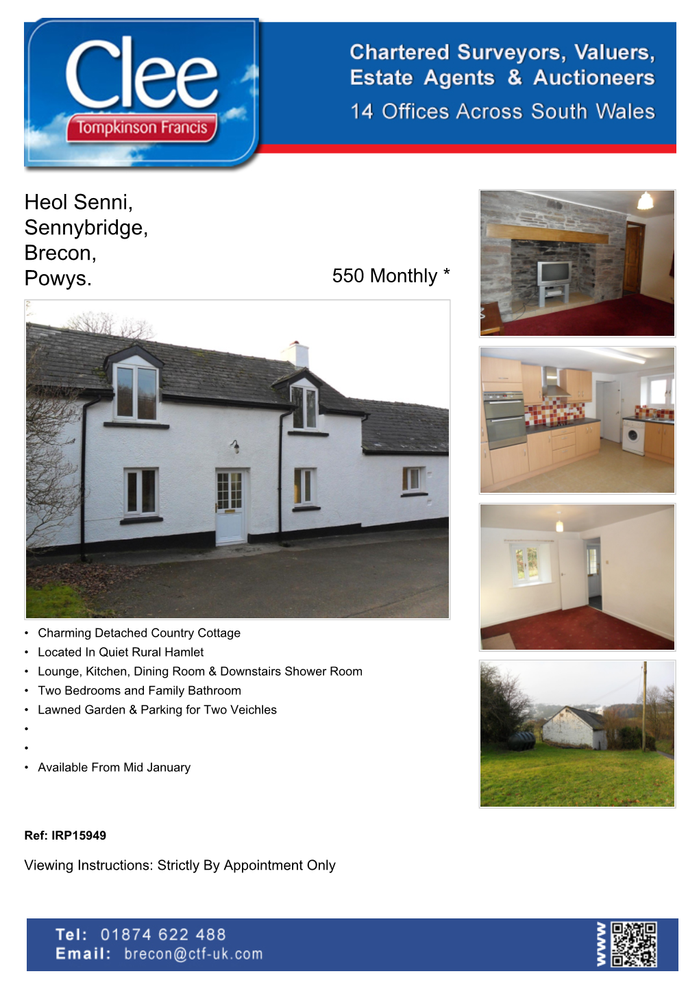 Heol Senni, Sennybridge, Brecon, Powys. 550 Monthly *