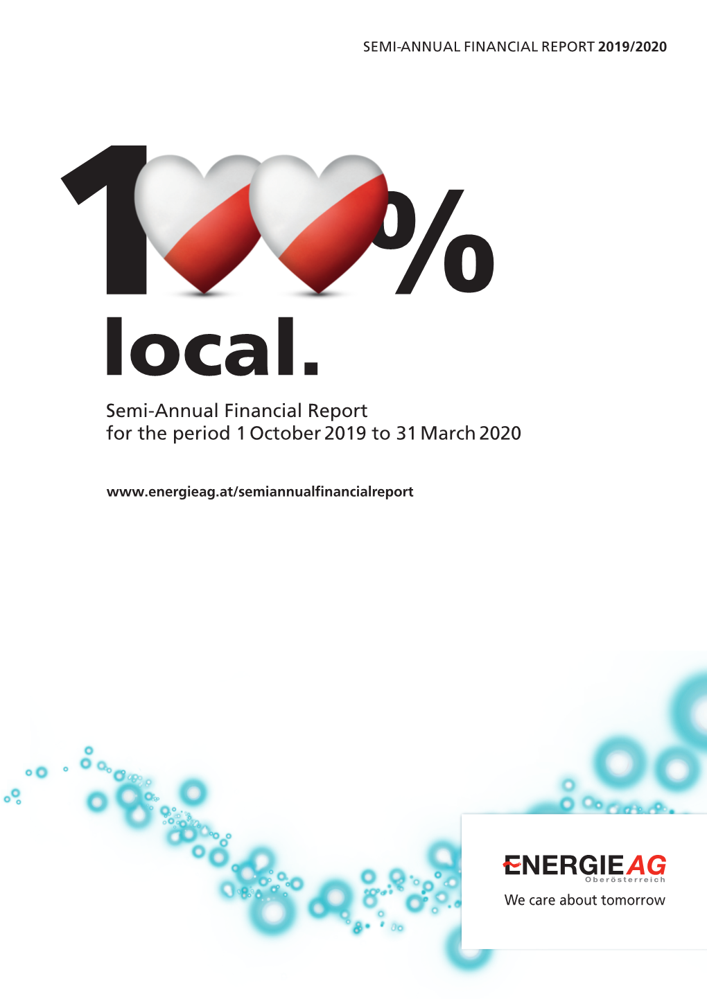 Local. Semi-Annual Financial Report for the Period 1 October 2019 to 31 March 2020