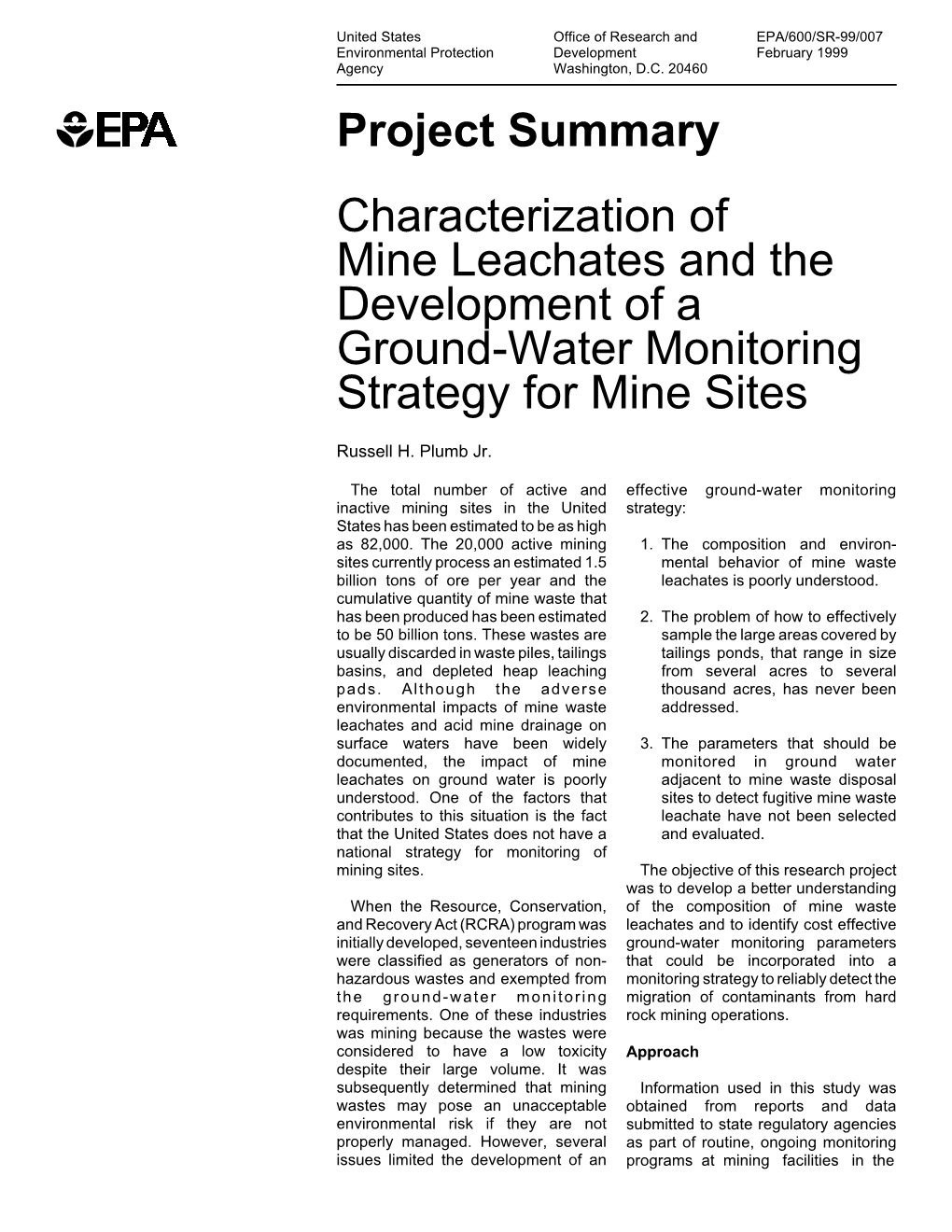 Characterization of Mine Leachates and the Development of a Ground-Water Monitoring Strategy for Mine Sites