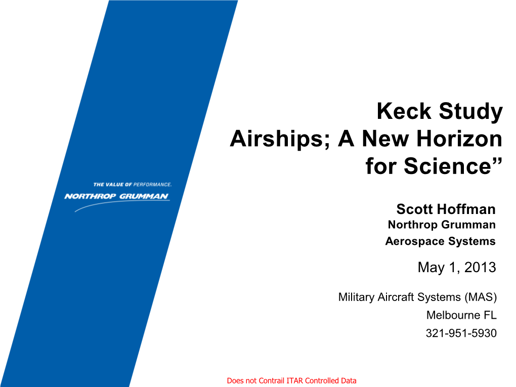 Keck Study Airships; a New Horizon for Science”