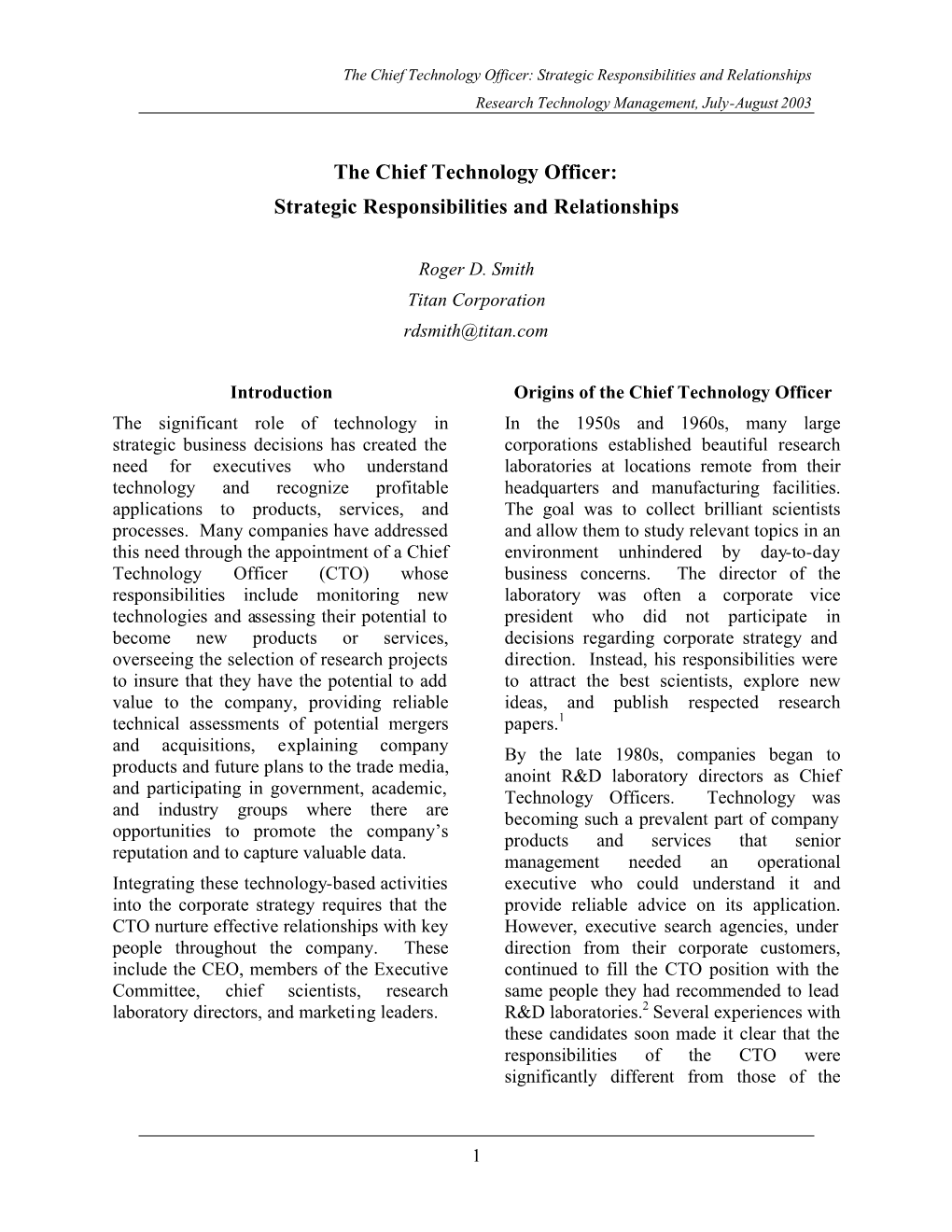 The Chief Technology Officer: Strategic Responsibilities and Relationships Research Technology Management, July-August 2003