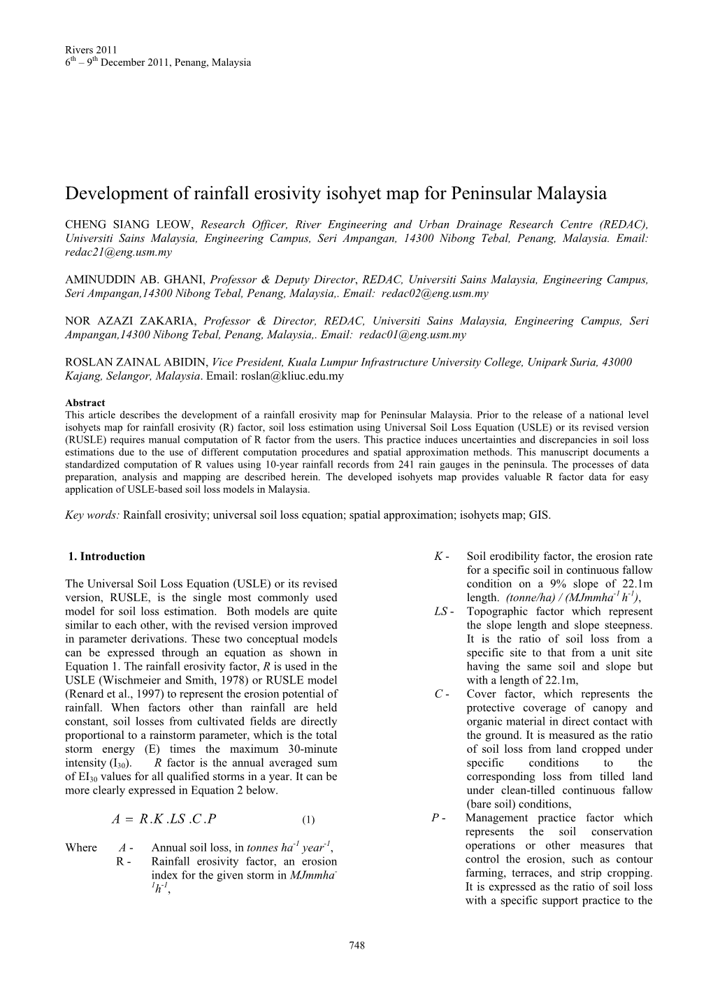 Development of Rainfall Erosivity Isohyet Map for Peninsular Malaysia