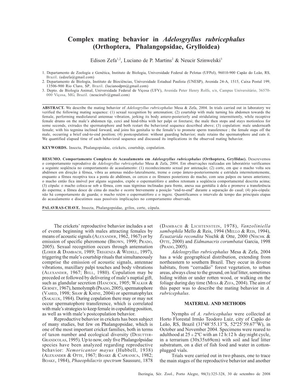 Complex Mating Behavior in Adelosgryllus Rubricephalus