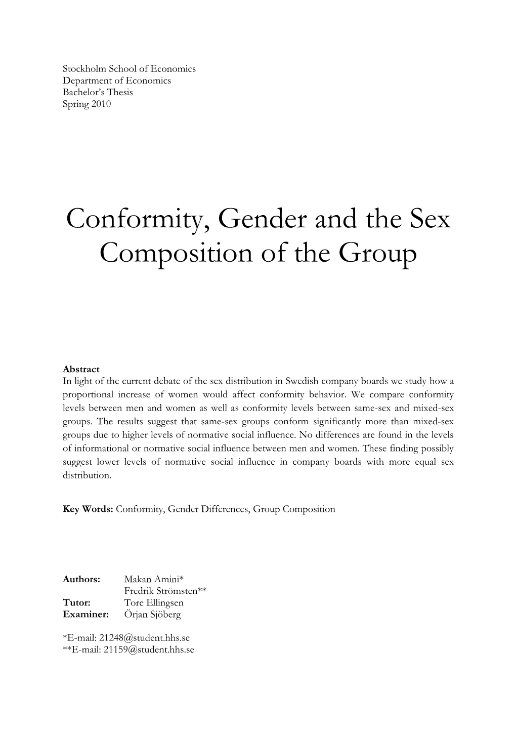 Conformity, Gender and the Sex Composition of the Group