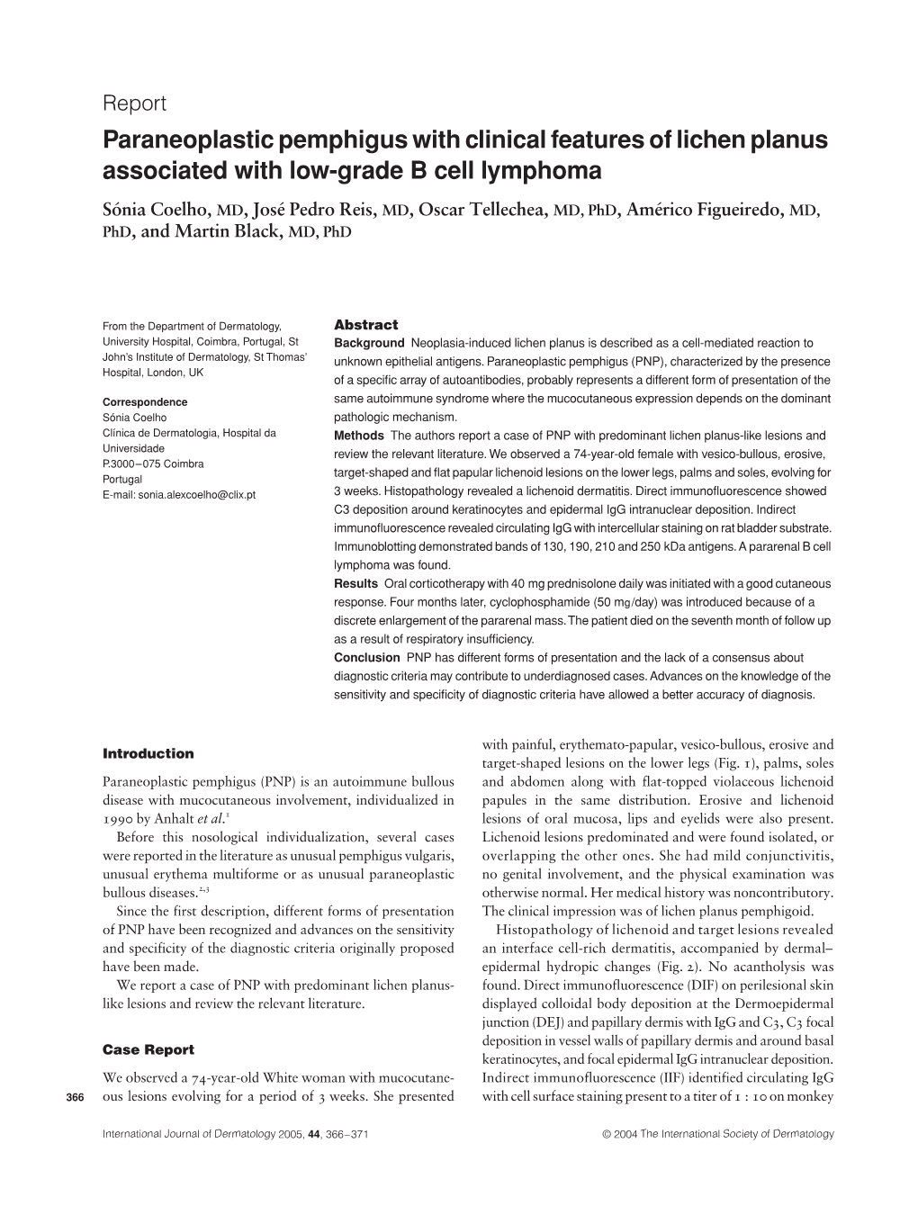 Paraneoplastic Pemphigus with Clinical Features of Lichen Planus Associated with Low-Grade B Cell Lymphoma