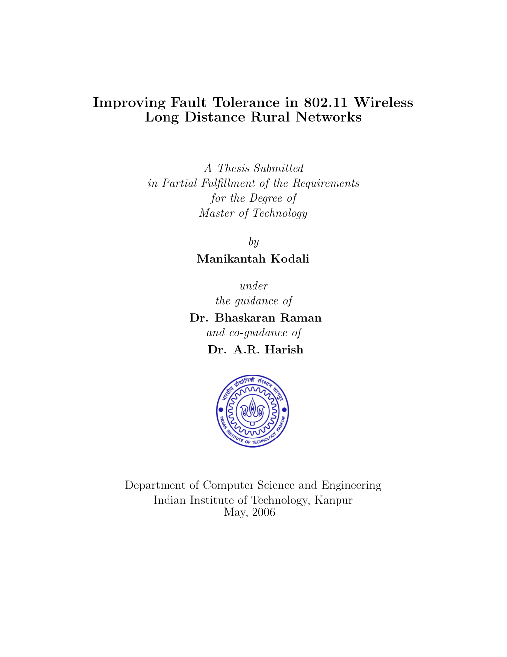 Improving Fault Tolerance in 802.11 Wireless Long Distance Rural Networks