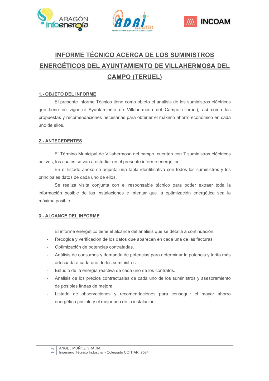 Informe Técnico Acerca De Los Suministros Energéticos Del Ayuntamiento De Villahermosa Del Campo (Teruel)