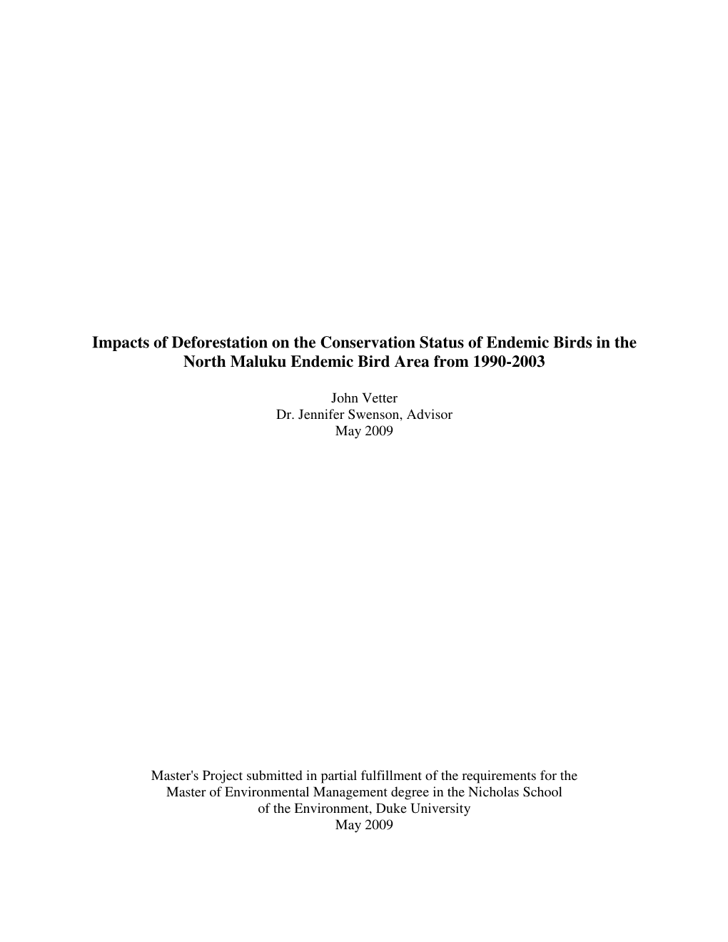 Impacts of Deforestation on the Conservation Status of Endemic Birds in the North Maluku Endemic Bird Area from 1990-2003