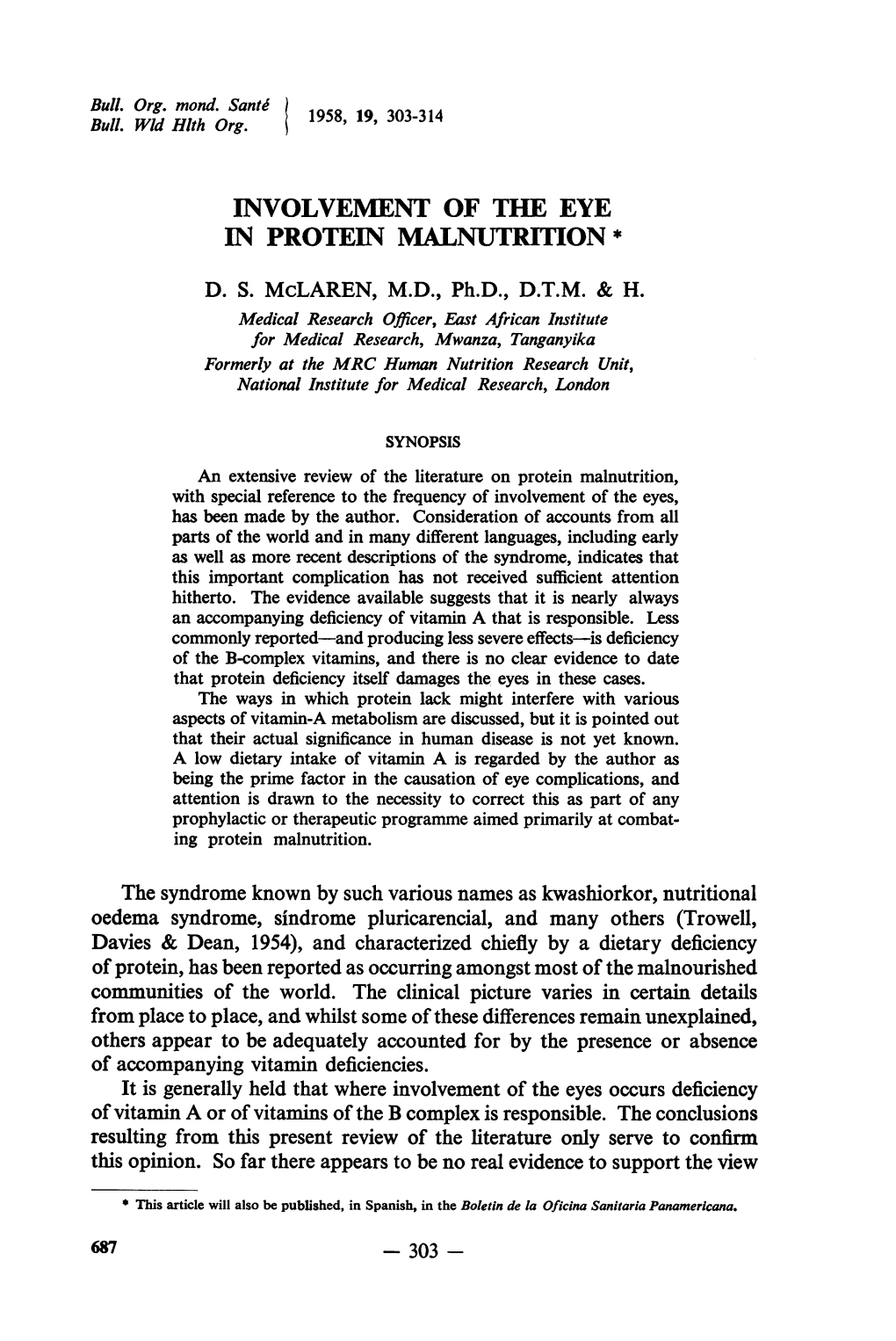 Involvement of the Eye in Protein Malnutrition * -303