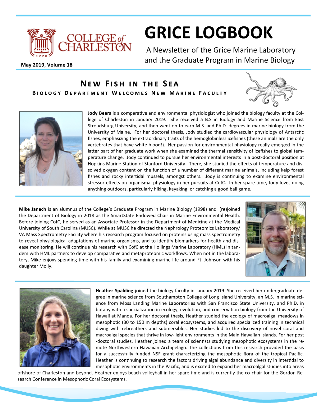 GRICE LOGBOOK a Newsletter of the Grice Marine Laboratory and the Graduate Program in Marine Biology May 2019, Volume 18