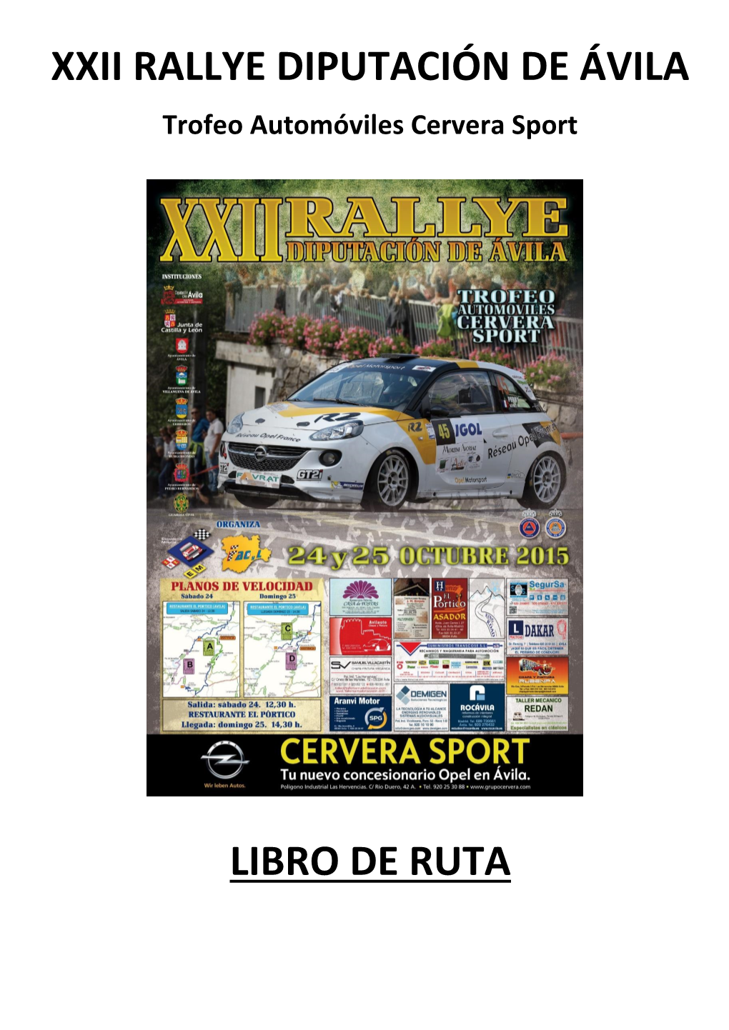 Xxii Rallye Diputación De Ávila Libro De Ruta