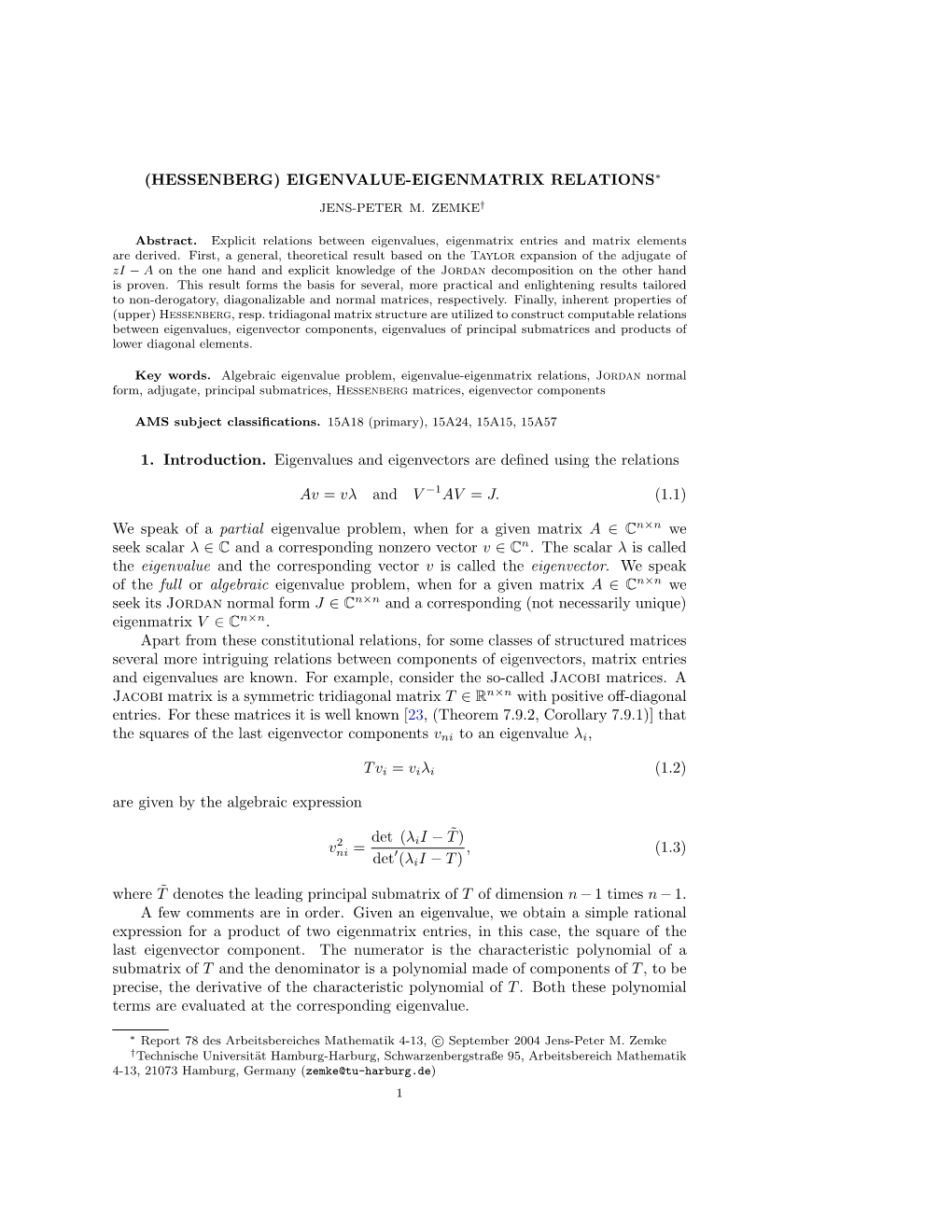 (Hessenberg) Eigenvalue-Eigenmatrix Relations∗