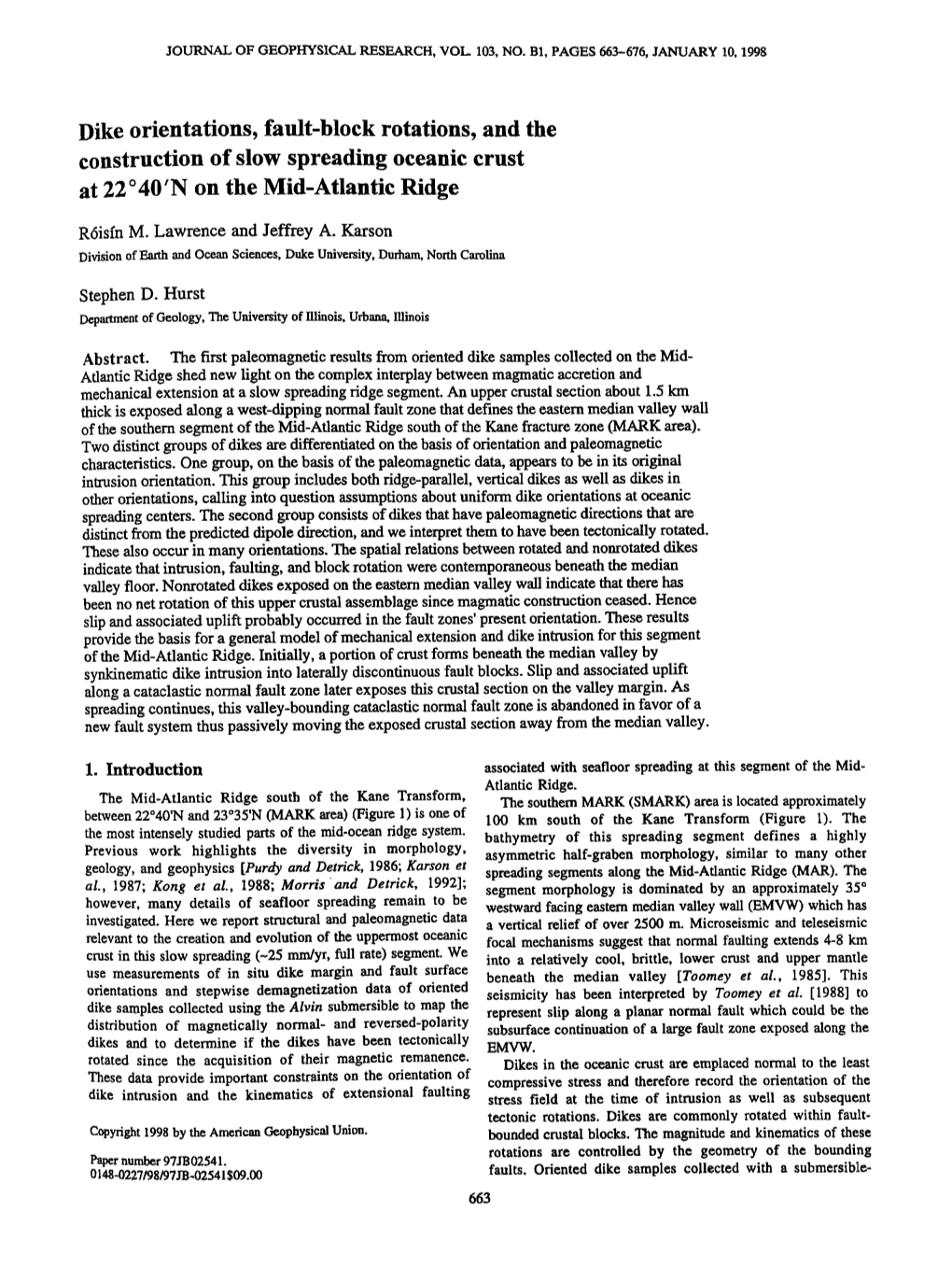 Dike Orientations, Faultblock Rotations, and the Construction of Slow