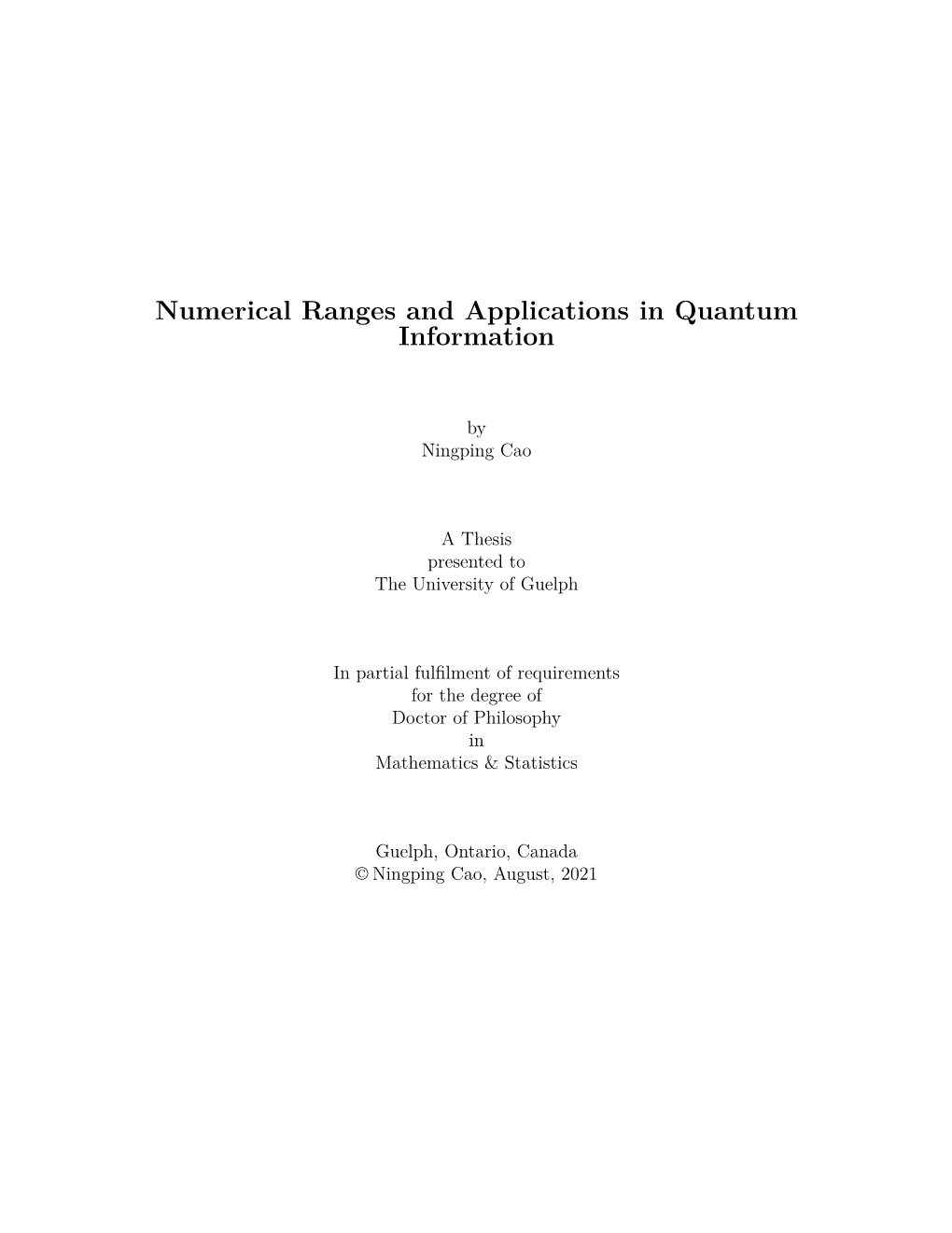 Numerical Ranges and Applications in Quantum Information