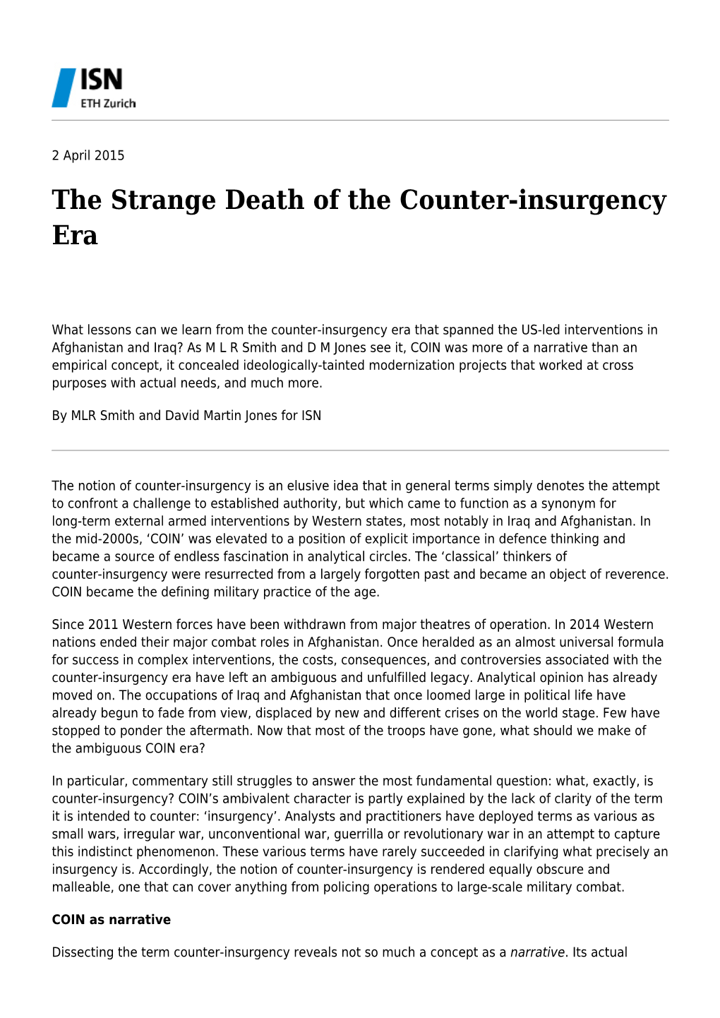 The Strange Death of the Counter-Insurgency Era