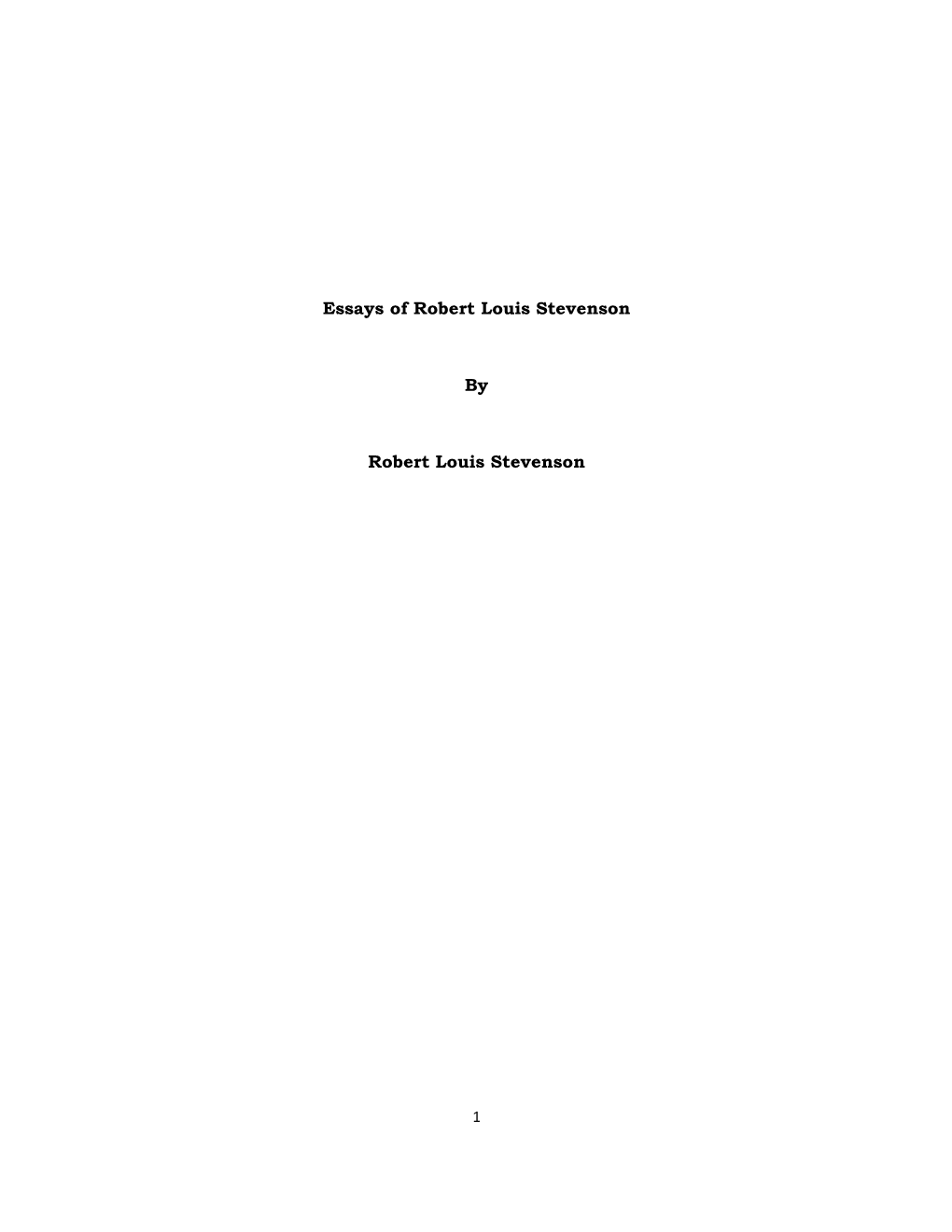 Essays of Robert Louis Stevenson by Robert Louis