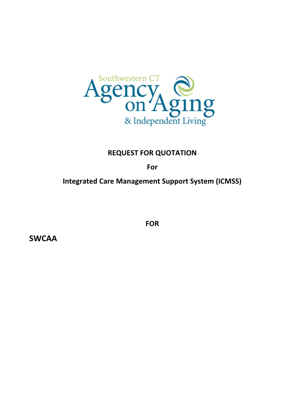 Integrated Care Management Support System (ICMSS)