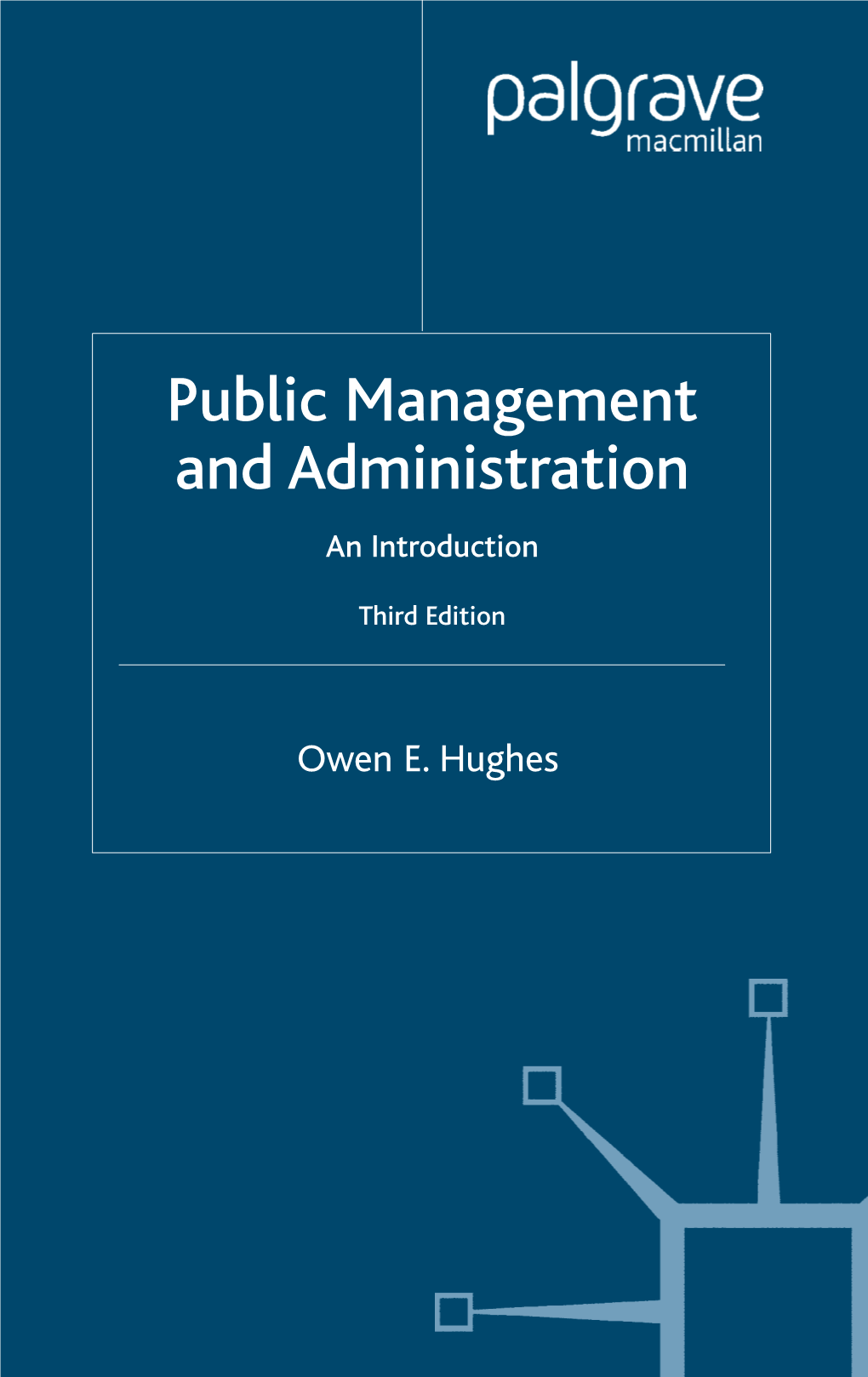 Public Management and Administration an Introduction