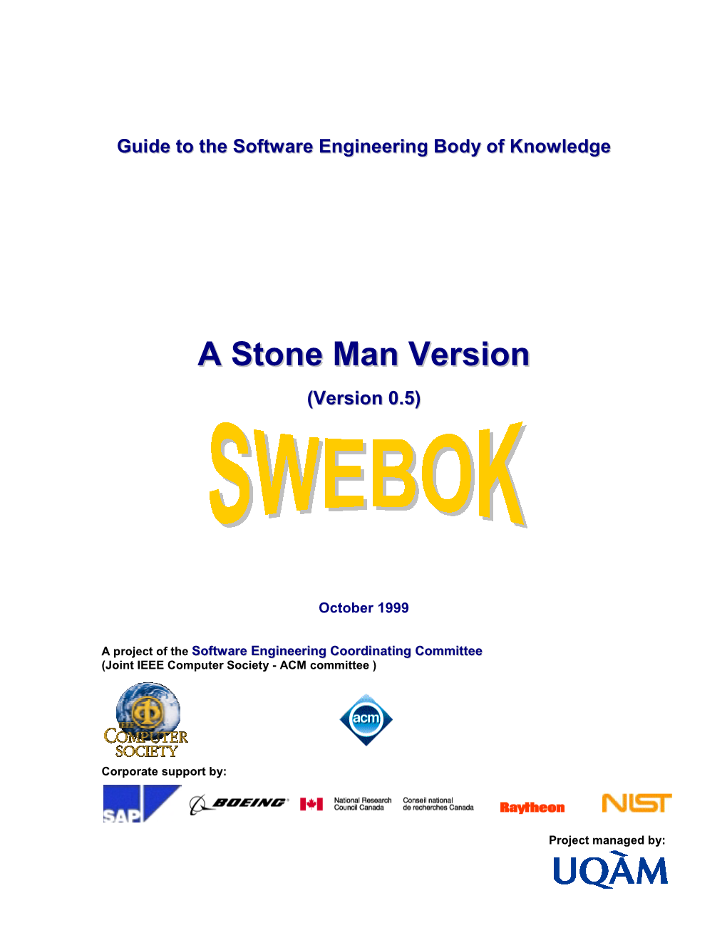 Guide to the Software Engineering Body of Knowledge