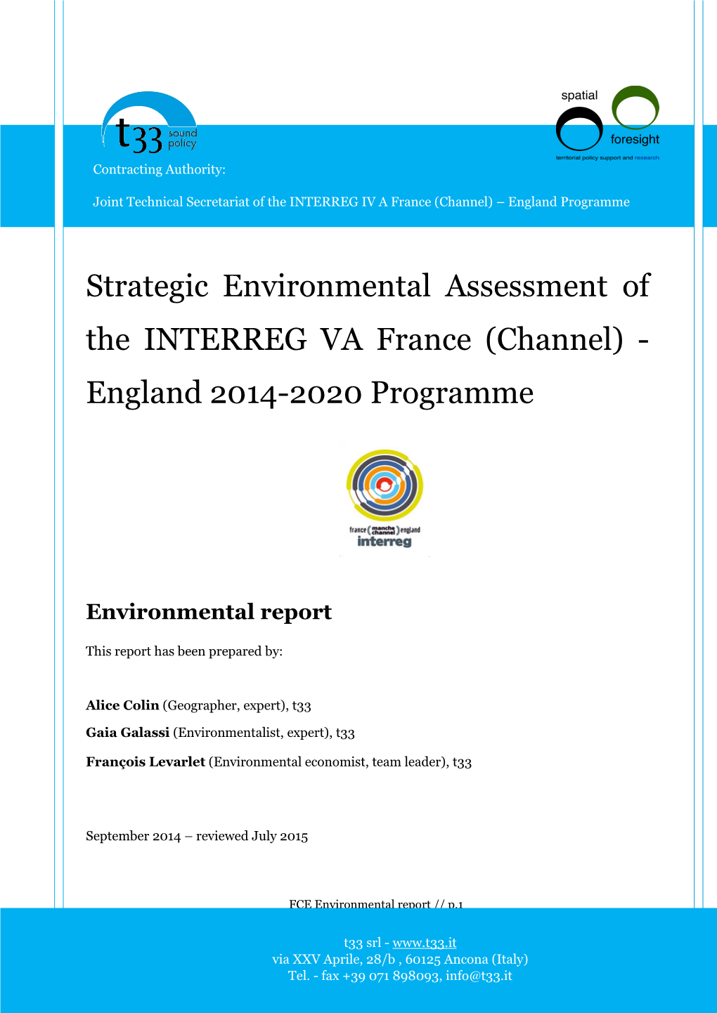 Strategic Environmental Assessment of the INTERREG VA France (Channel) - England 2014-2020 Programme